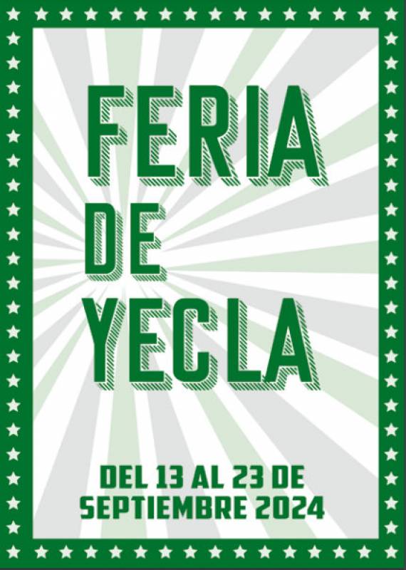 September 13 to 23 Annual Fair in Yecla